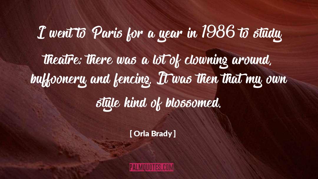 1986 quotes by Orla Brady