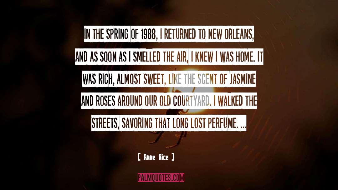 1988 quotes by Anne Rice