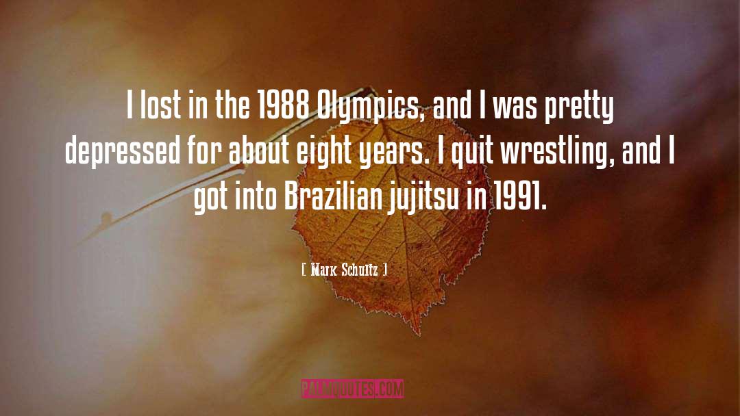 1988 quotes by Mark Schultz