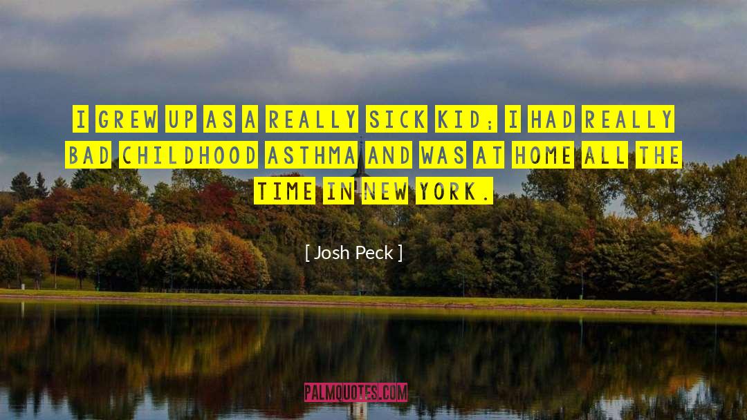 1990s New York quotes by Josh Peck