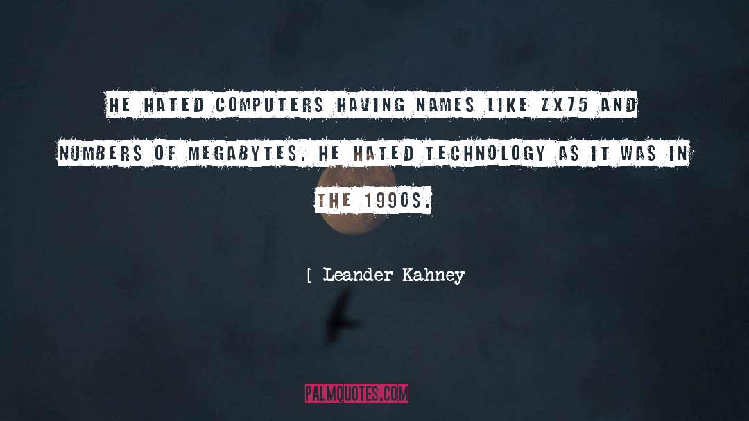 1990s quotes by Leander Kahney