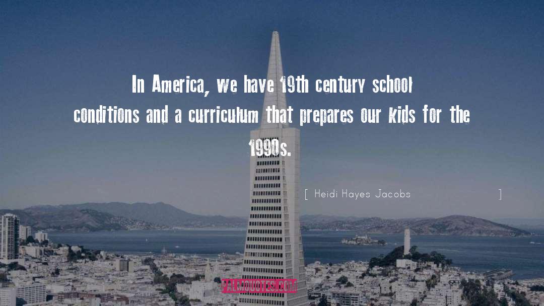 1990s quotes by Heidi Hayes Jacobs