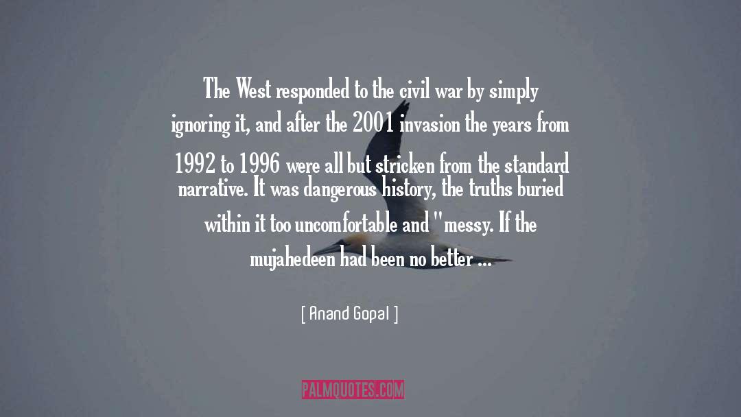 1992 quotes by Anand Gopal