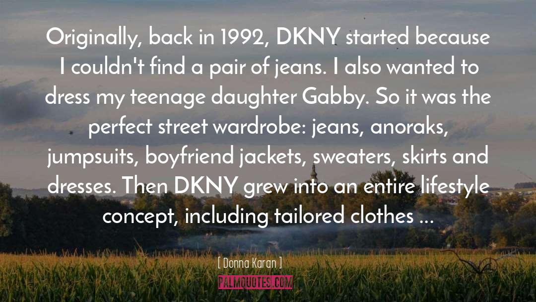 1992 quotes by Donna Karan