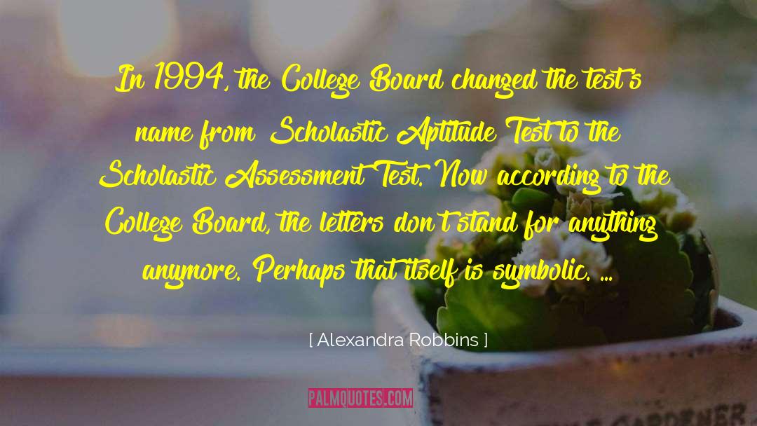 1994 quotes by Alexandra Robbins