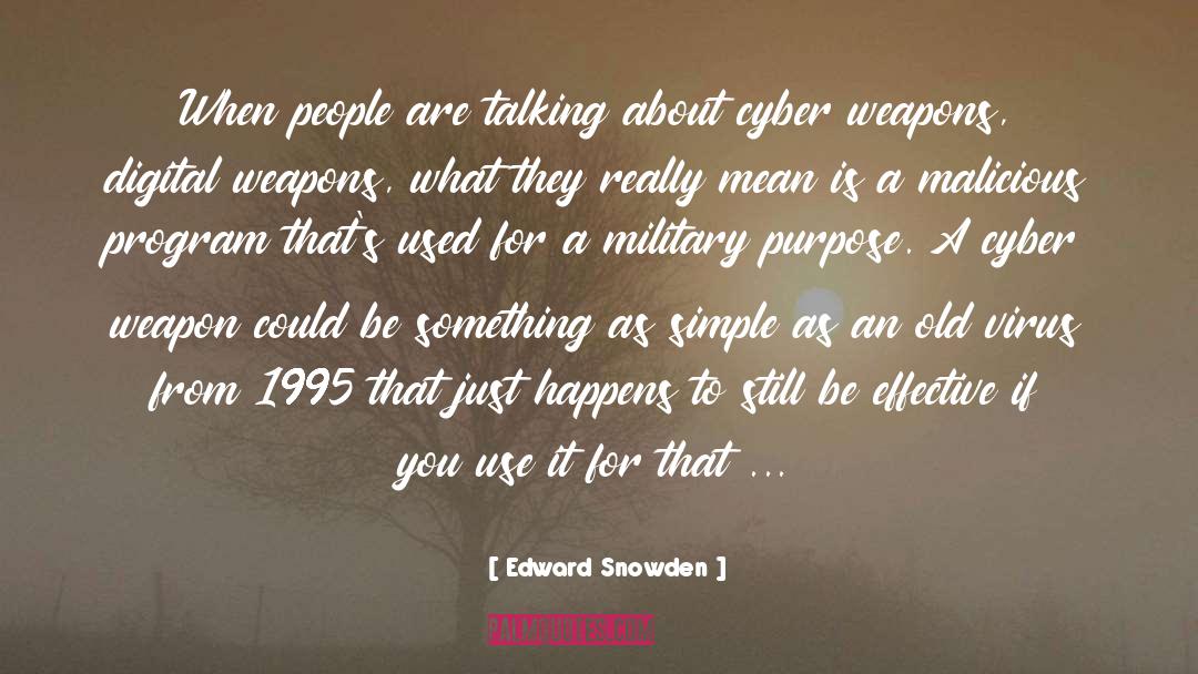 1995 quotes by Edward Snowden