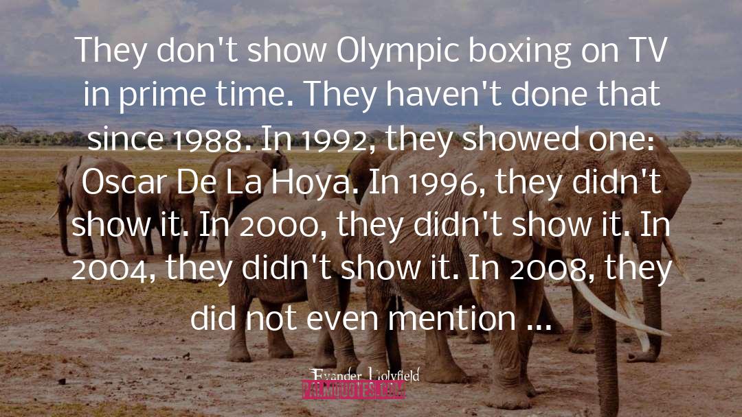 1996 quotes by Evander Holyfield