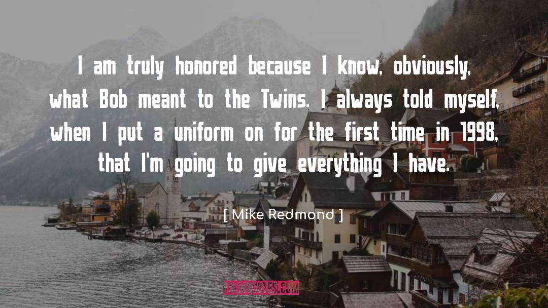 1998 quotes by Mike Redmond