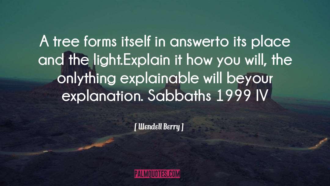 1999 quotes by Wendell Berry