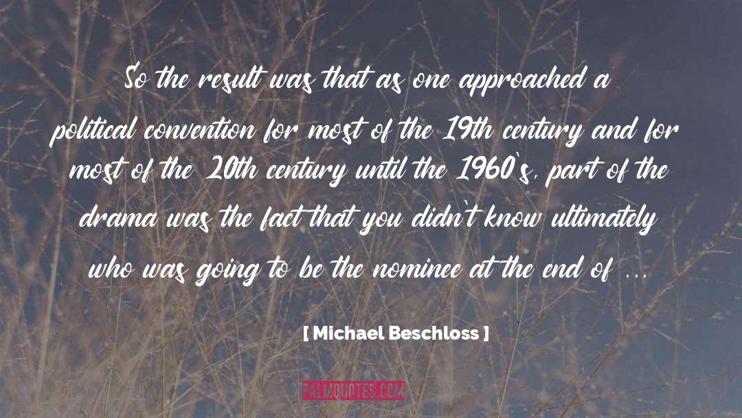 19th Century Fiction quotes by Michael Beschloss