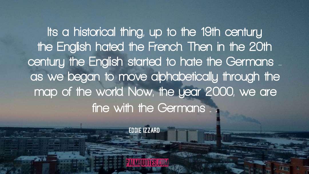 19th Century Nyc quotes by Eddie Izzard