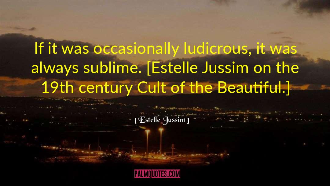 19th Century Slam quotes by Estelle Jussim