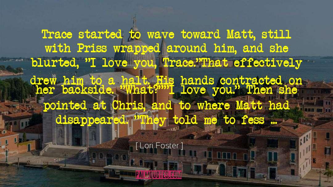 1st Kiss quotes by Lori Foster