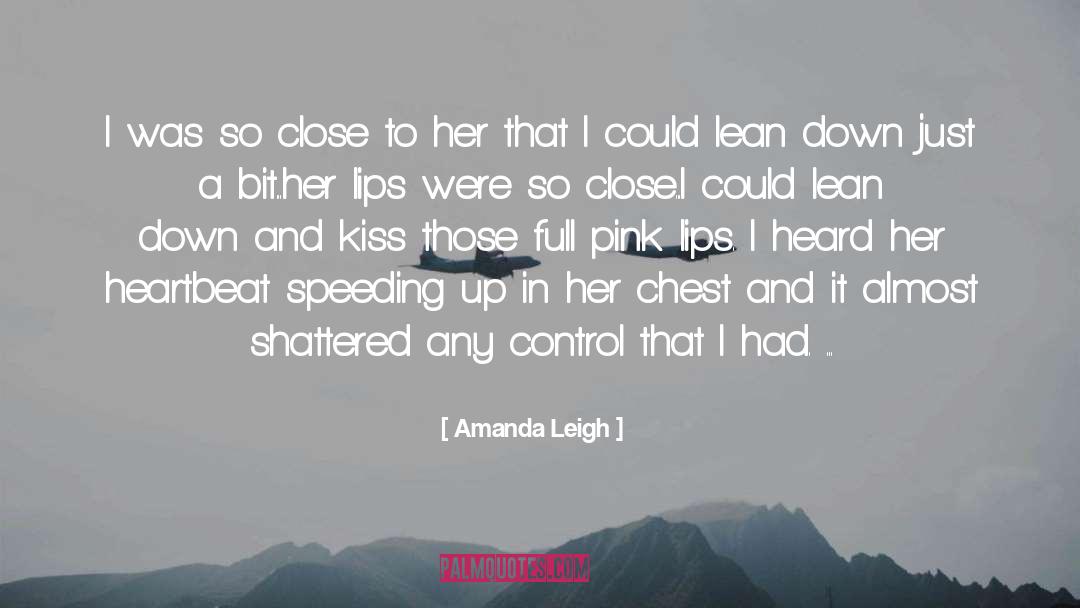1st Kiss quotes by Amanda Leigh