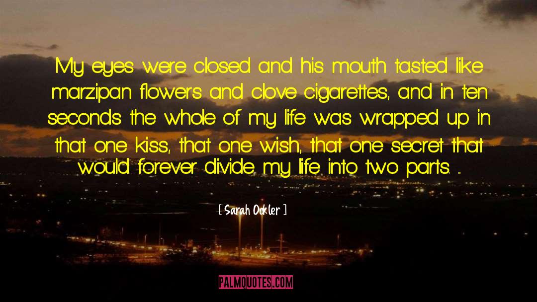 1st Kiss quotes by Sarah Ockler