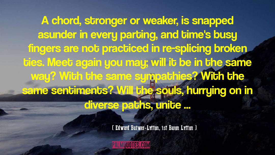 1st Meet quotes by Edward Bulwer-Lytton, 1st Baron Lytton