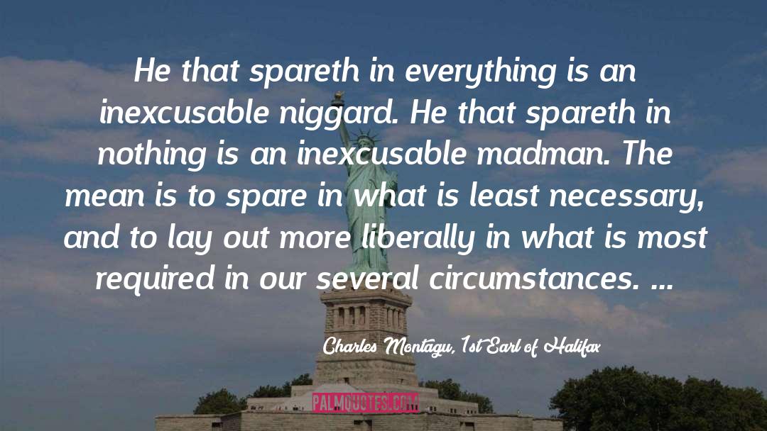 1st quotes by Charles Montagu, 1st Earl Of Halifax