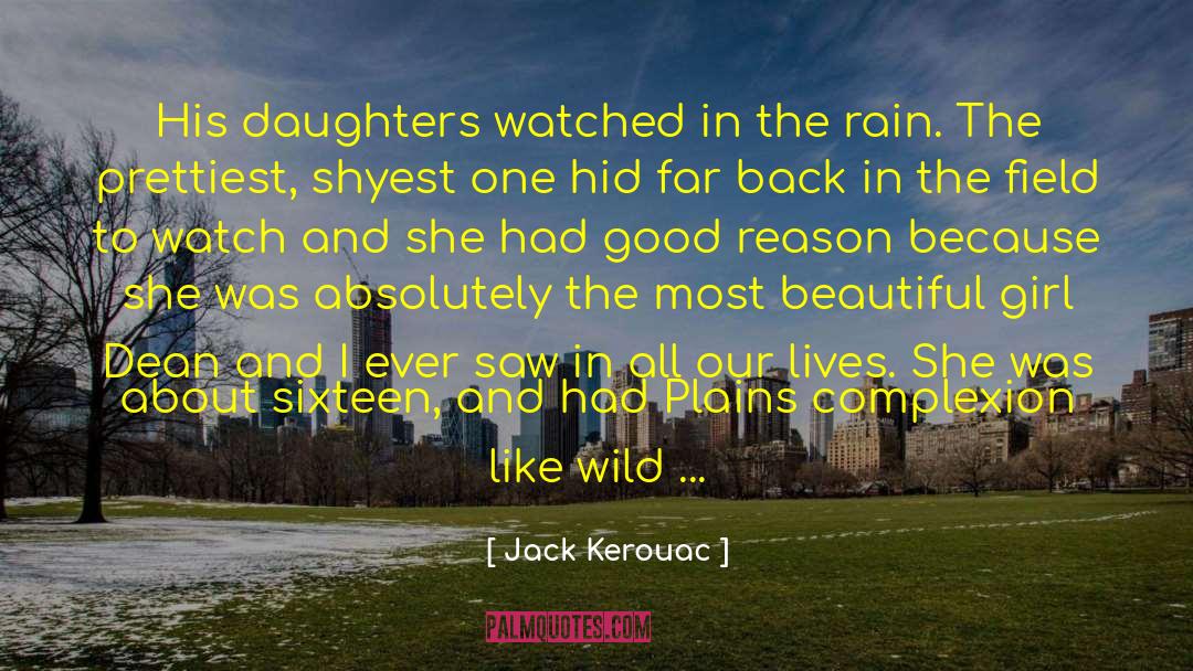 1st Rain quotes by Jack Kerouac