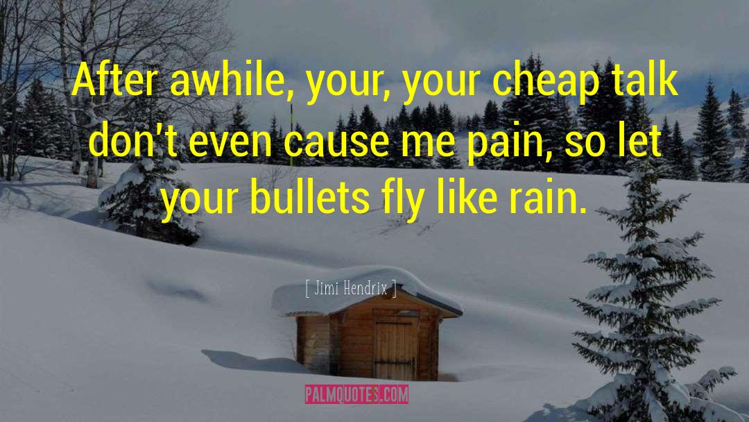 1st Rain quotes by Jimi Hendrix