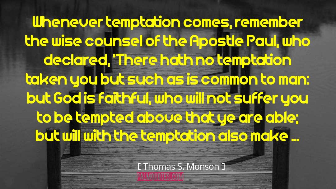 2 Corinthians quotes by Thomas S. Monson