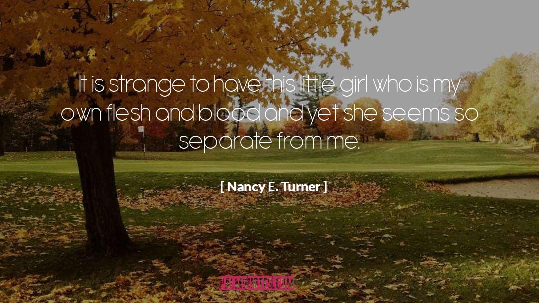 2 Timer Girl quotes by Nancy E. Turner