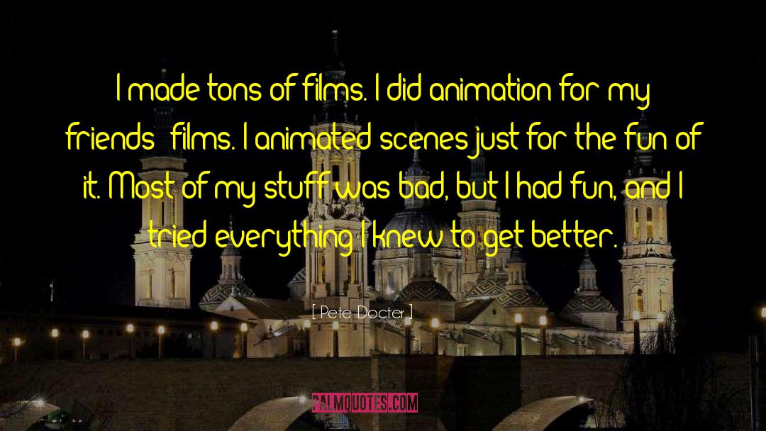 2 Tons Of Gold quotes by Pete Docter