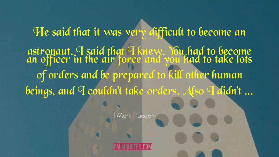 20 20 quotes by Mark Haddon