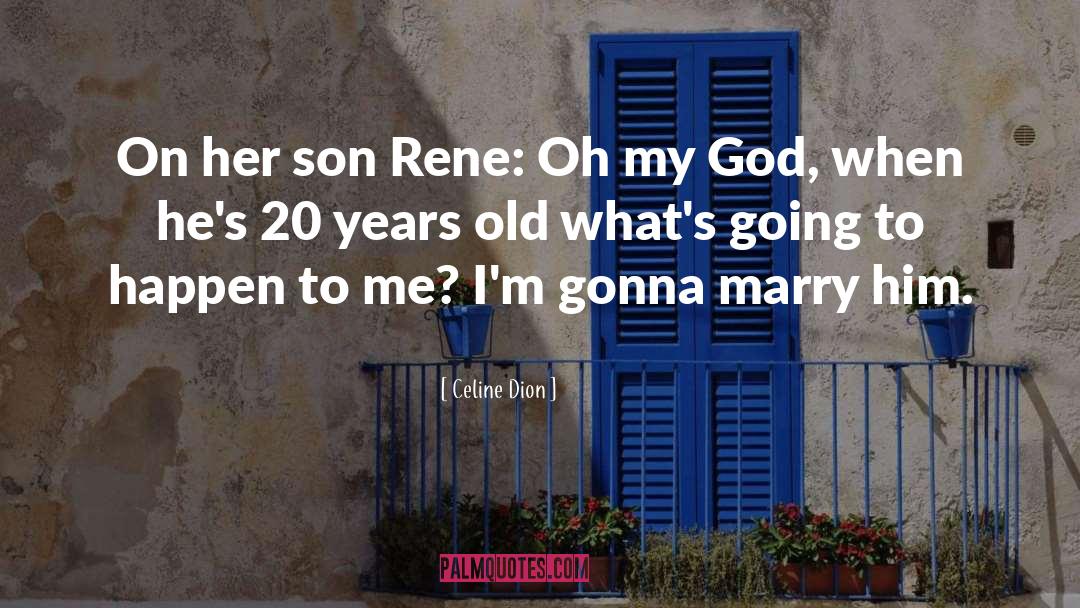 20 Years quotes by Celine Dion