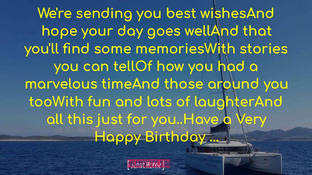 200 Happy Birthday Wishes Wishes quotes by Janet Horne