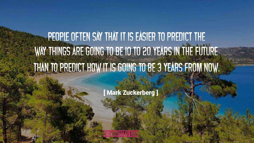 2000 Years quotes by Mark Zuckerberg