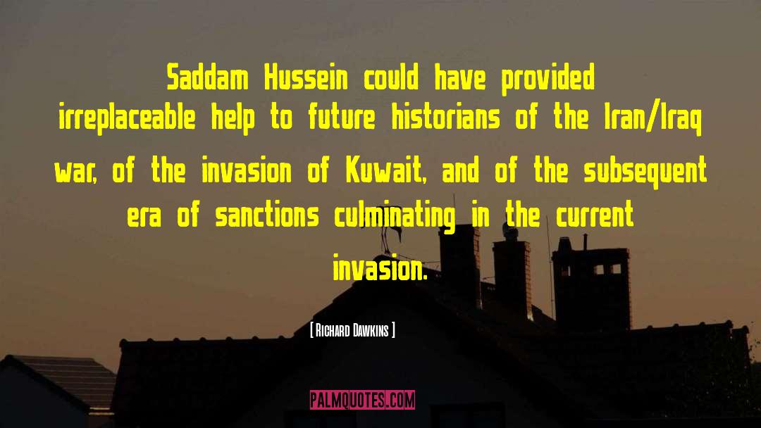 2003 Invasion Of Iraq quotes by Richard Dawkins