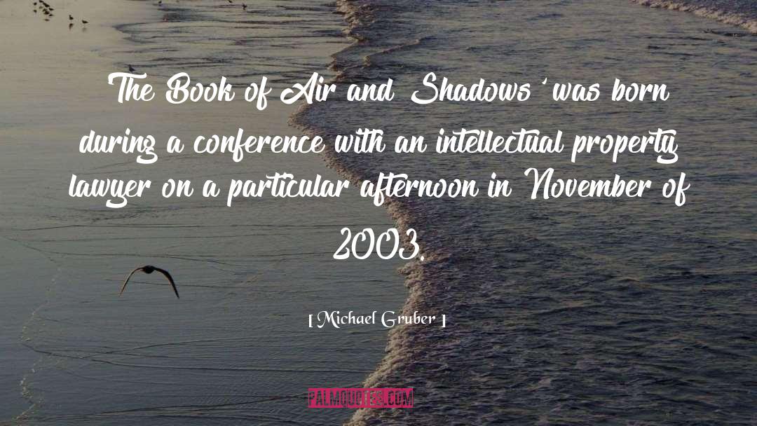 2003 quotes by Michael Gruber