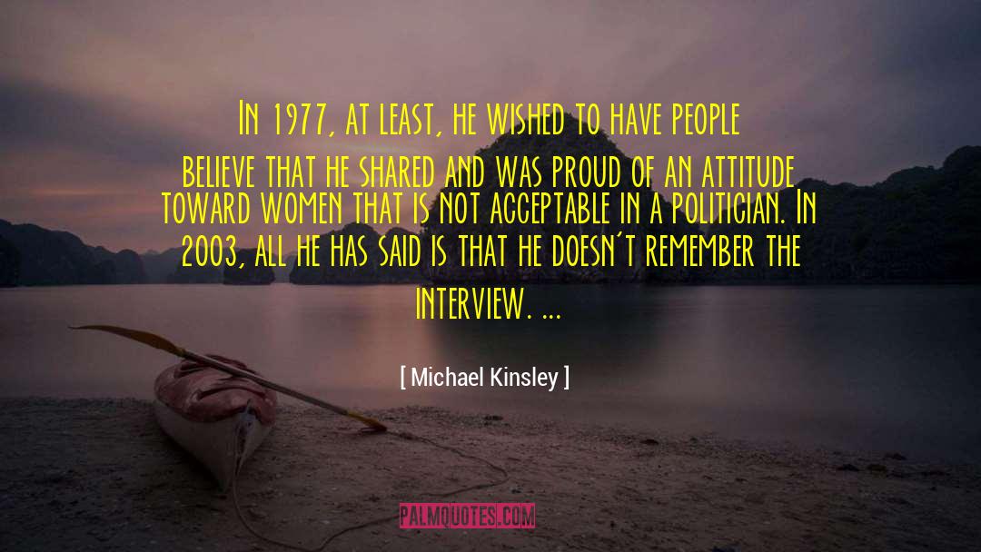 2003 quotes by Michael Kinsley