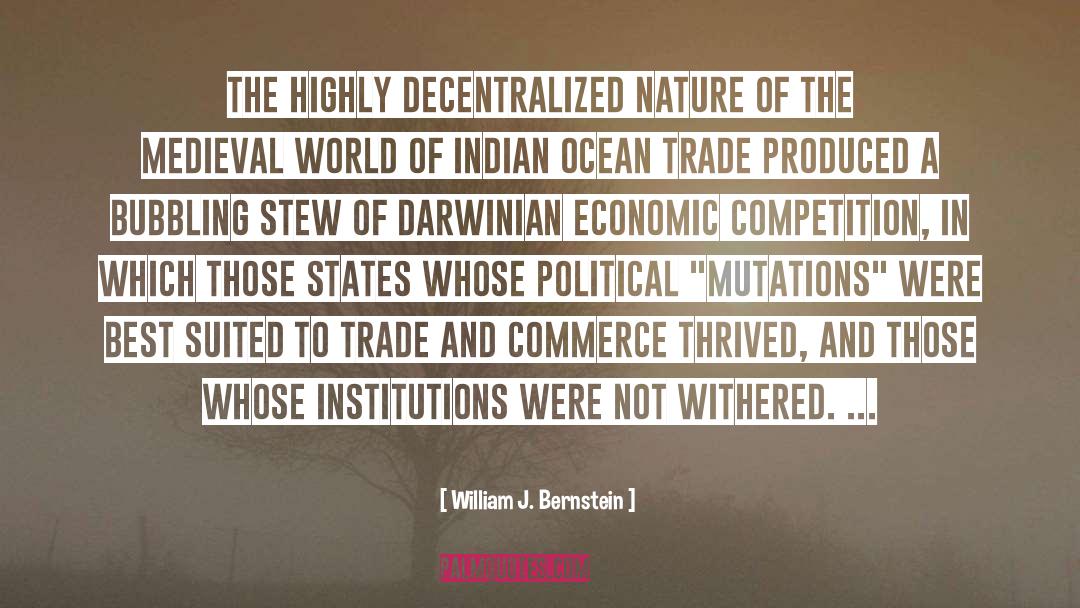 2004 Indian Ocean Earthquake quotes by William J. Bernstein