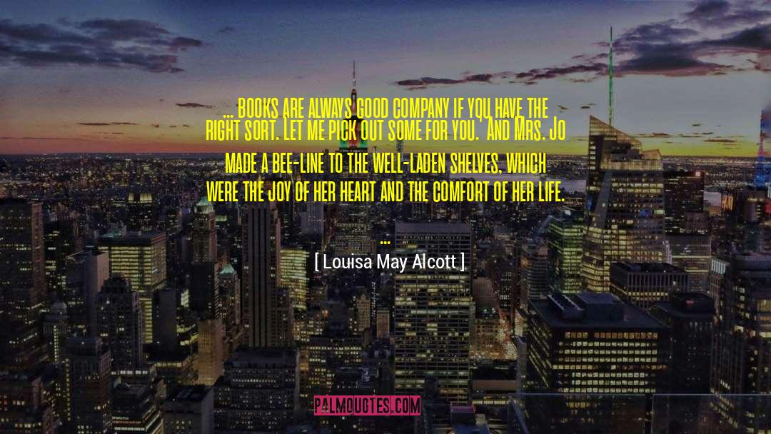 2006 And The Bee quotes by Louisa May Alcott