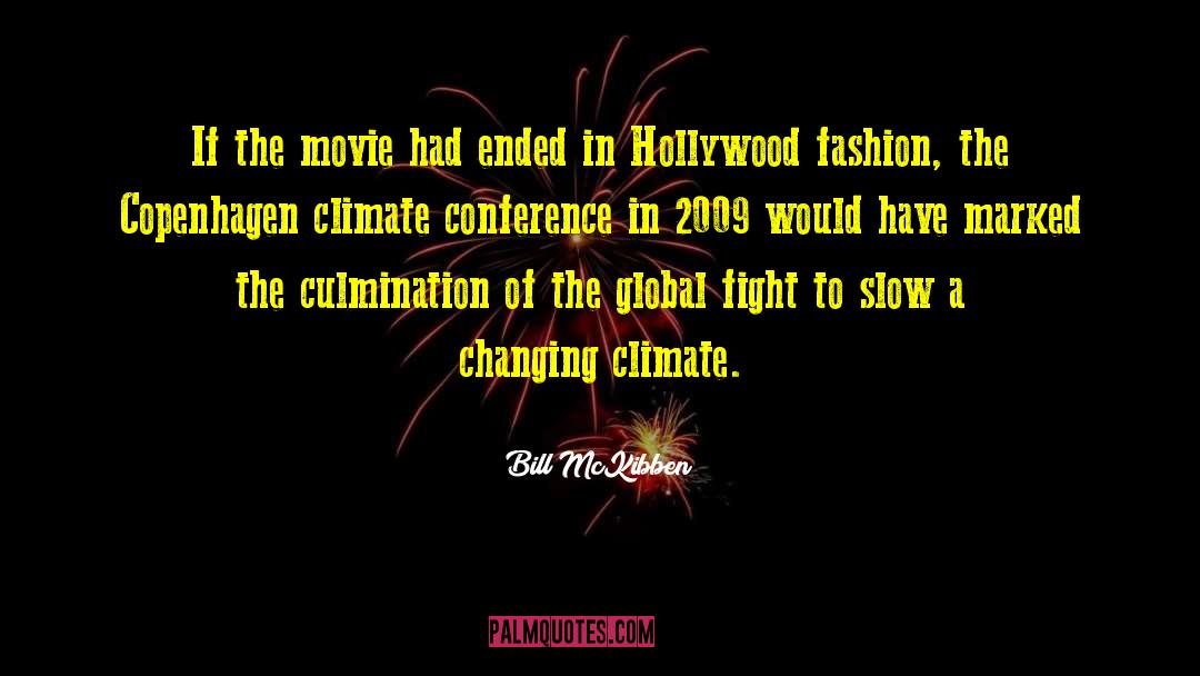 2009 quotes by Bill McKibben