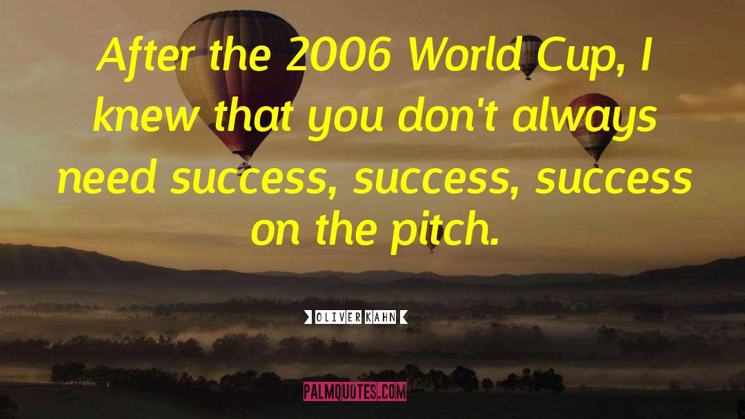 2010 Fifa World Cup quotes by Oliver Kahn