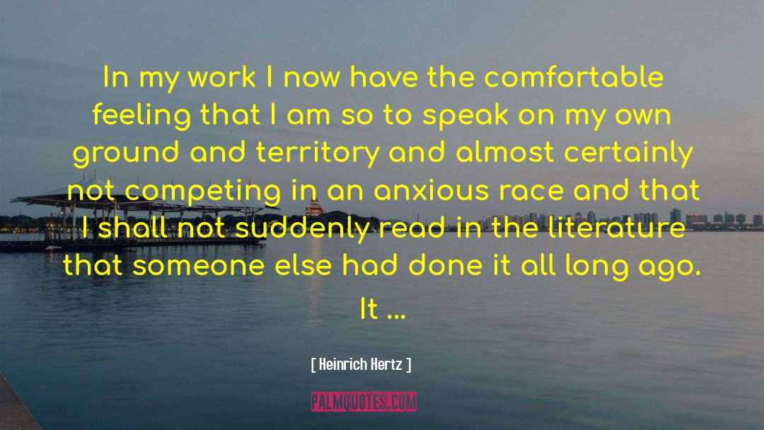 2010 In Literature quotes by Heinrich Hertz