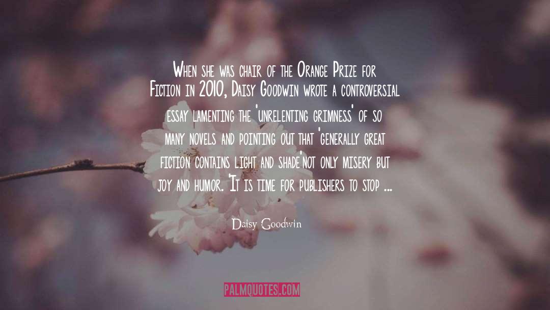 2010 In Literature quotes by Daisy Goodwin