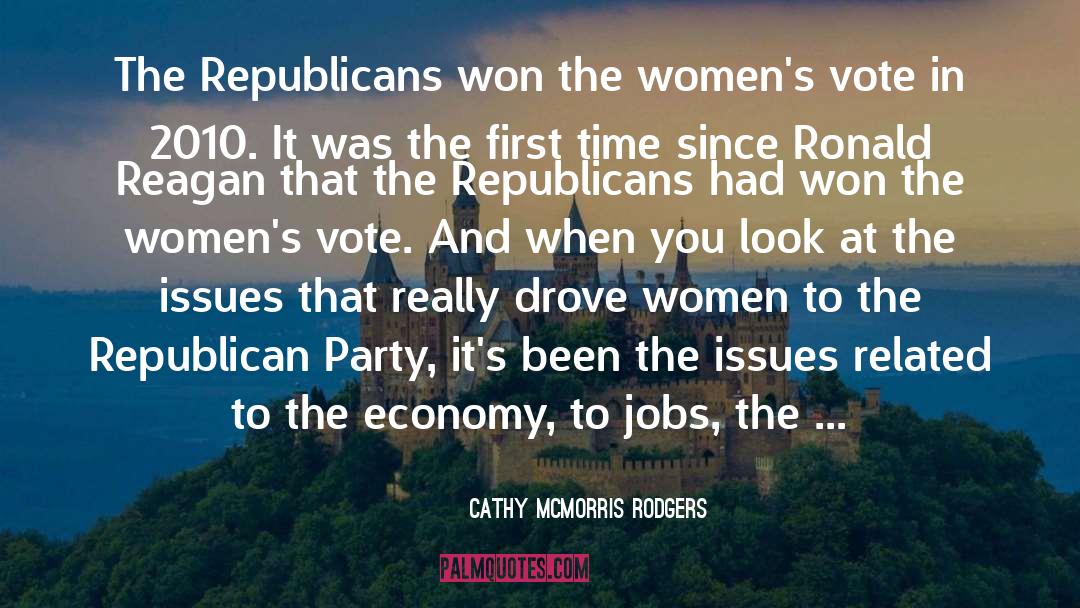 2010 quotes by Cathy McMorris Rodgers