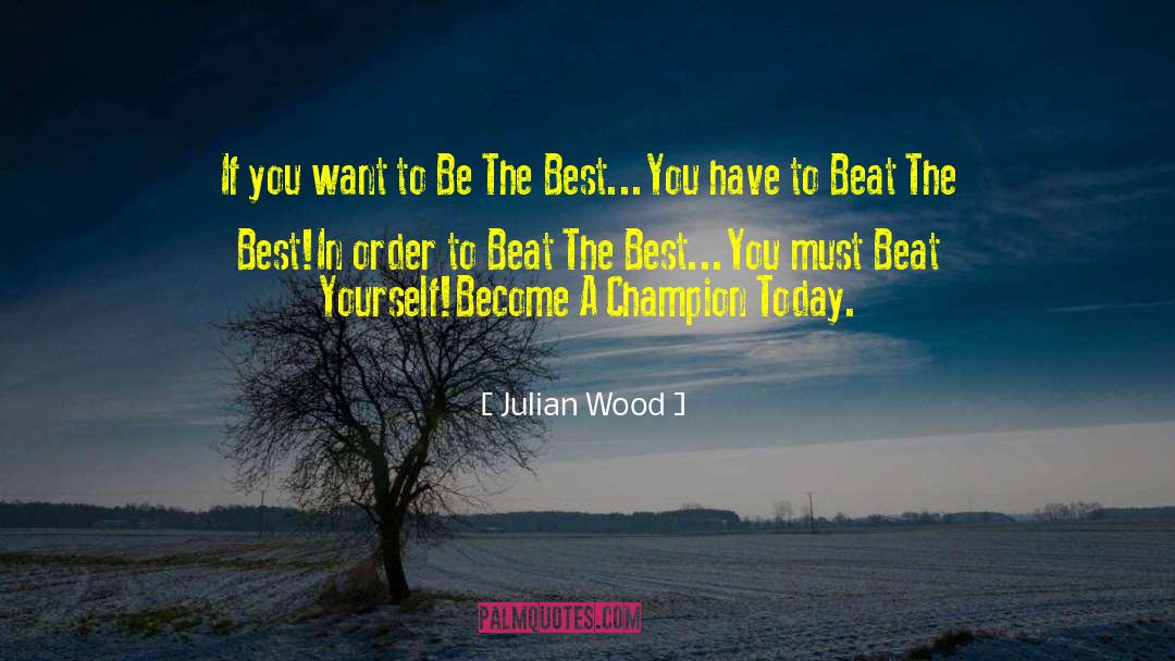 2010 quotes by Julian Wood