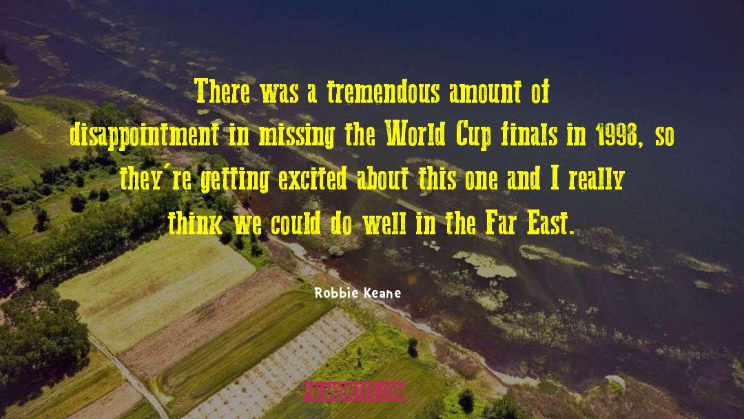 2011 Cricket World Cup quotes by Robbie Keane