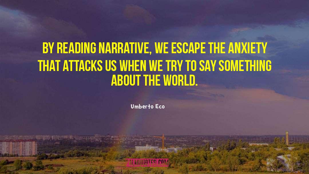 2011 Norway Attacks quotes by Umberto Eco