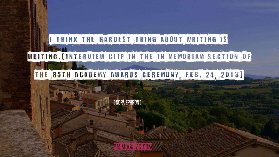 2012 Academy Awards quotes by Nora Ephron