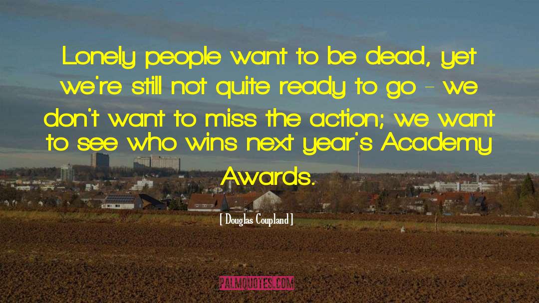 2012 Academy Awards quotes by Douglas Coupland