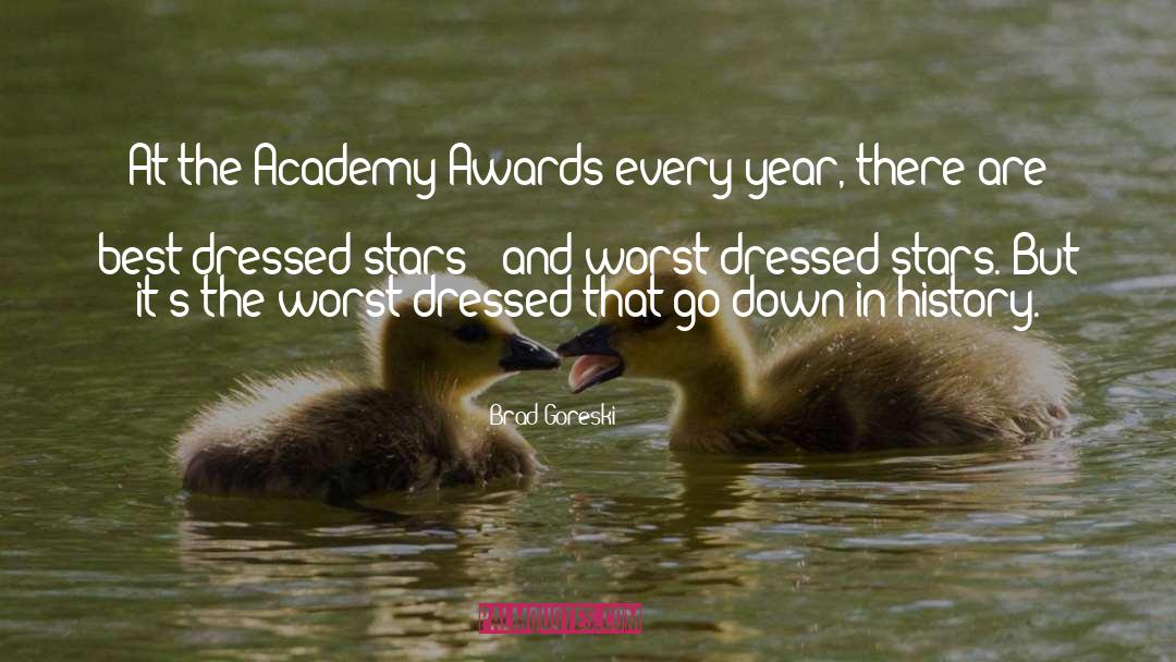 2012 Academy Awards quotes by Brad Goreski
