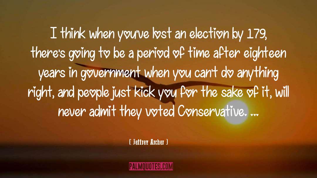 2012 Election quotes by Jeffrey Archer