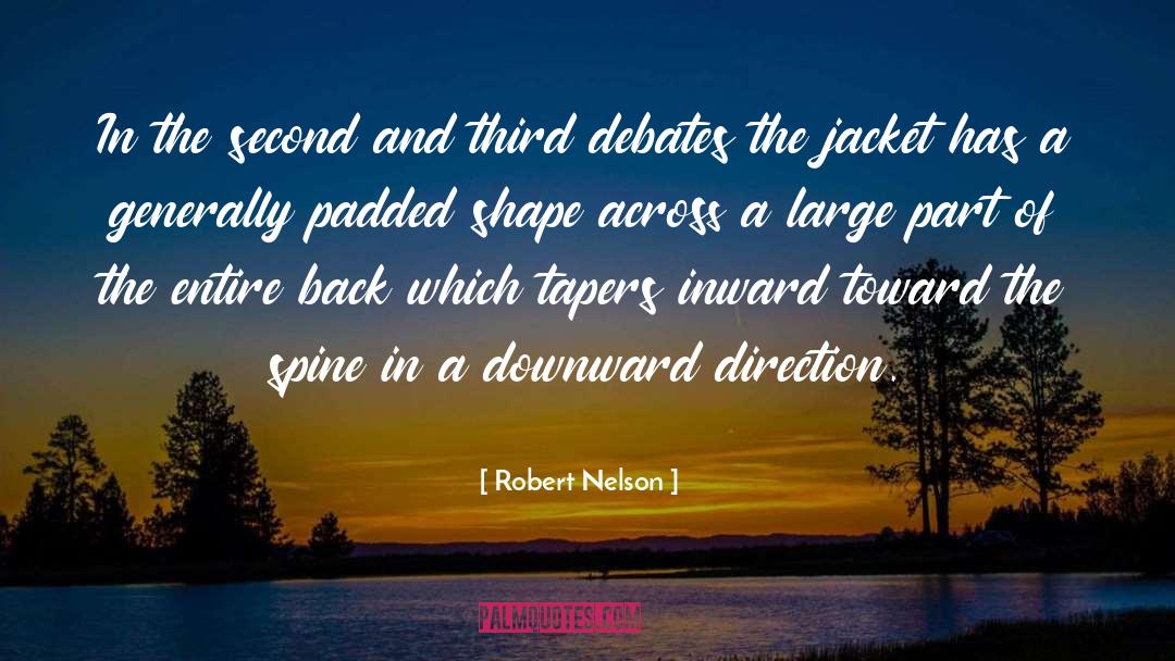 2012 Presidential Debates quotes by Robert Nelson