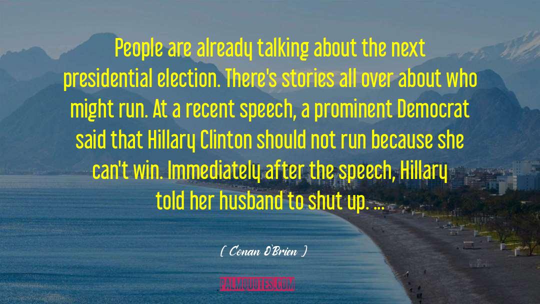 2012 Presidential Election quotes by Conan O'Brien