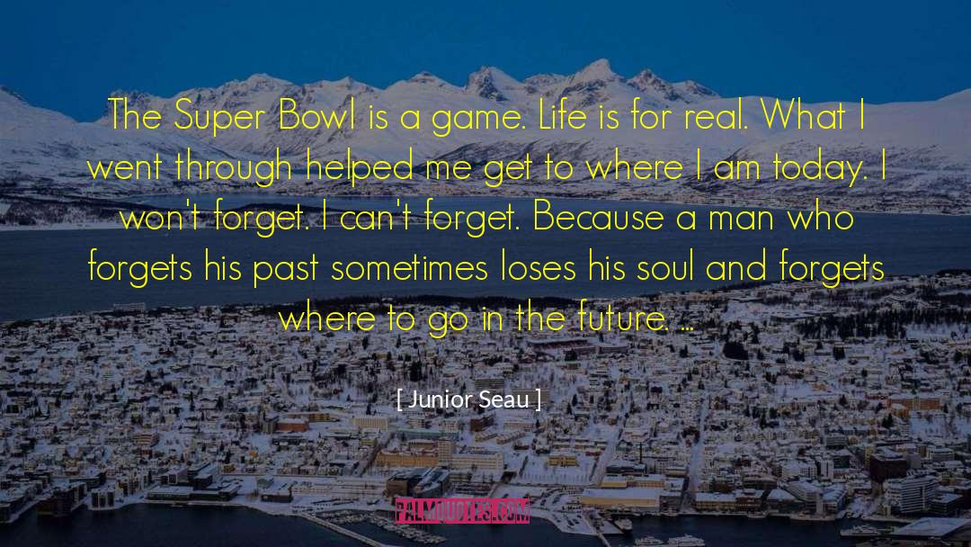 2012 Super Bowl quotes by Junior Seau